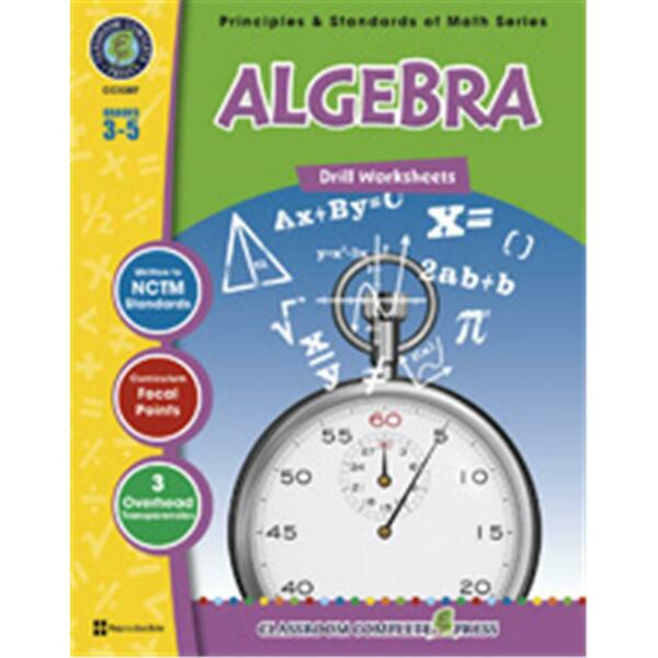 Classroom Complete Press Algebra - Drill Sheets CC3207